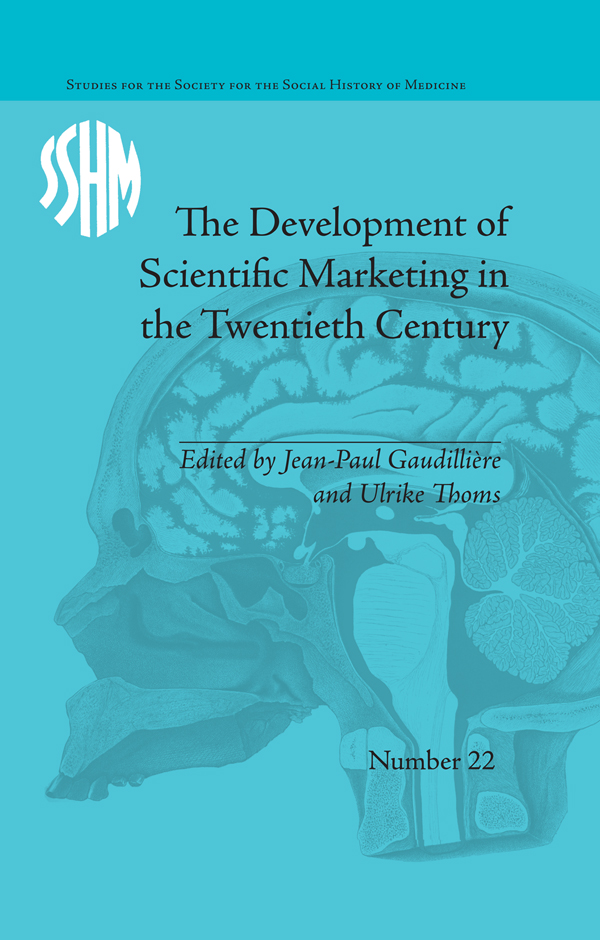 The Development of Scientific Marketing in the Twentieth Century Research for - photo 1