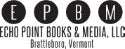 Published by Echo Point Books Media Brattleboro Vermont - photo 2