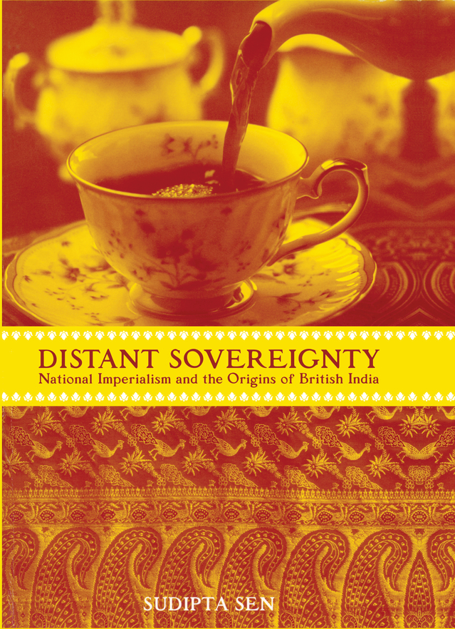 DISTANT SOVEREIGNTY Distant Sovereignty National Imperialism and the Origins - photo 1