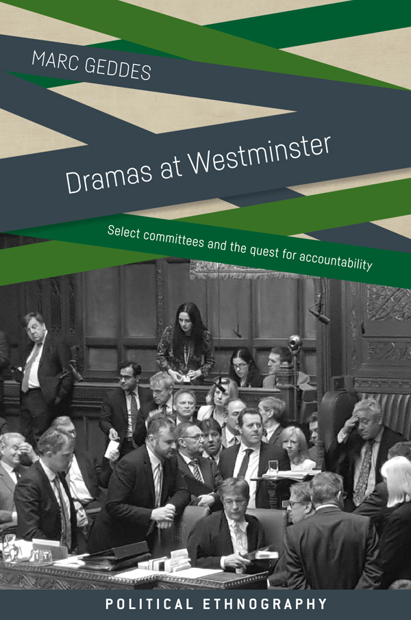 Dramas at Westminster POLITICAL ETHNOGRAPHY The Political Ethnography - photo 1