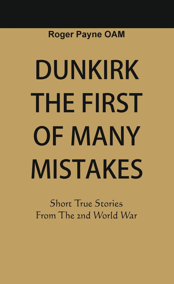 Dunkirk The First of Many Mistakes Dunkirk The First of Many Mistakes True - photo 1