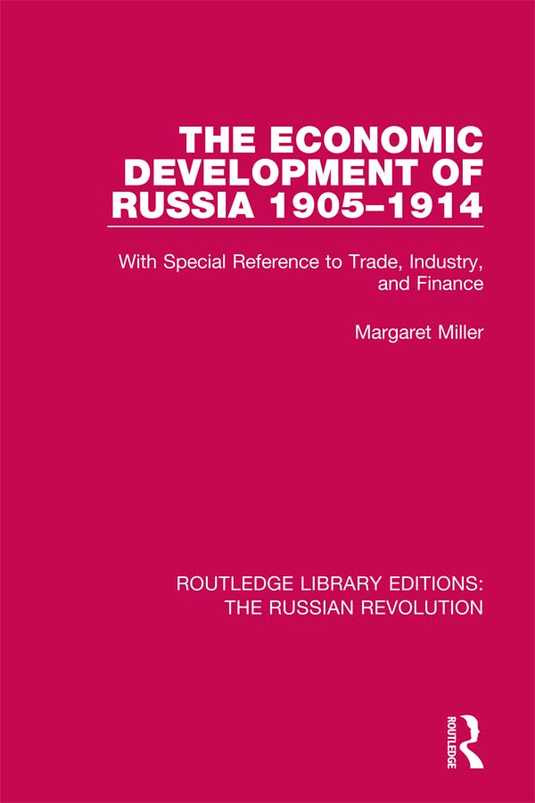 ROUTLEDGE LIBRARY EDITIONS THE RUSSIAN REVOLUTION Volume 6 THE ECONOMIC - photo 1