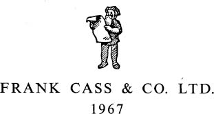 Published by FRANK CASS AND COMPANY LIMITED 67 Great Russell Street London - photo 3