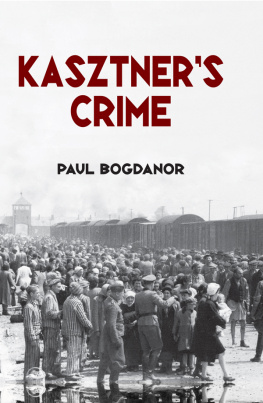 Paul Bogdanor - Kasztners Crime