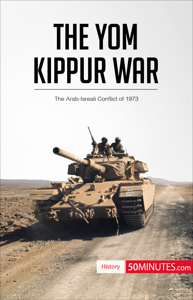 THE YOM KIPPUR WAR KEY INFORMATION When 6th-26th October 1973 Where - photo 1