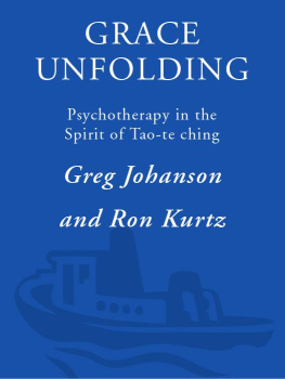Gregory J. Johanson - Grace Unfolding
