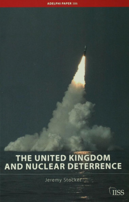 Jeremy Stocker - The United Kingdom and Nuclear Deterrence