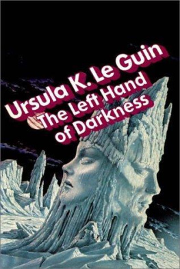 Ursula K. Le Guin - The Left Hand of Darkness