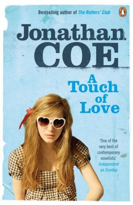 Jonathan Coe A Touch of Love