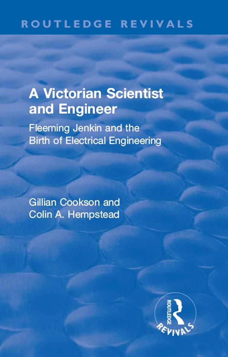 A Victorian Scientist and Engineer A Victorian Scientist and Engineer - photo 1