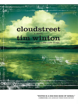 Tim Winton Cloudstreet