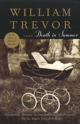 William Trevor - Death in Summer