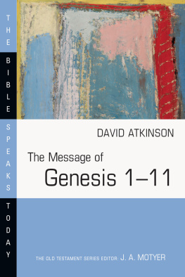 David John Atkinson - The Message of Genesis 1-11