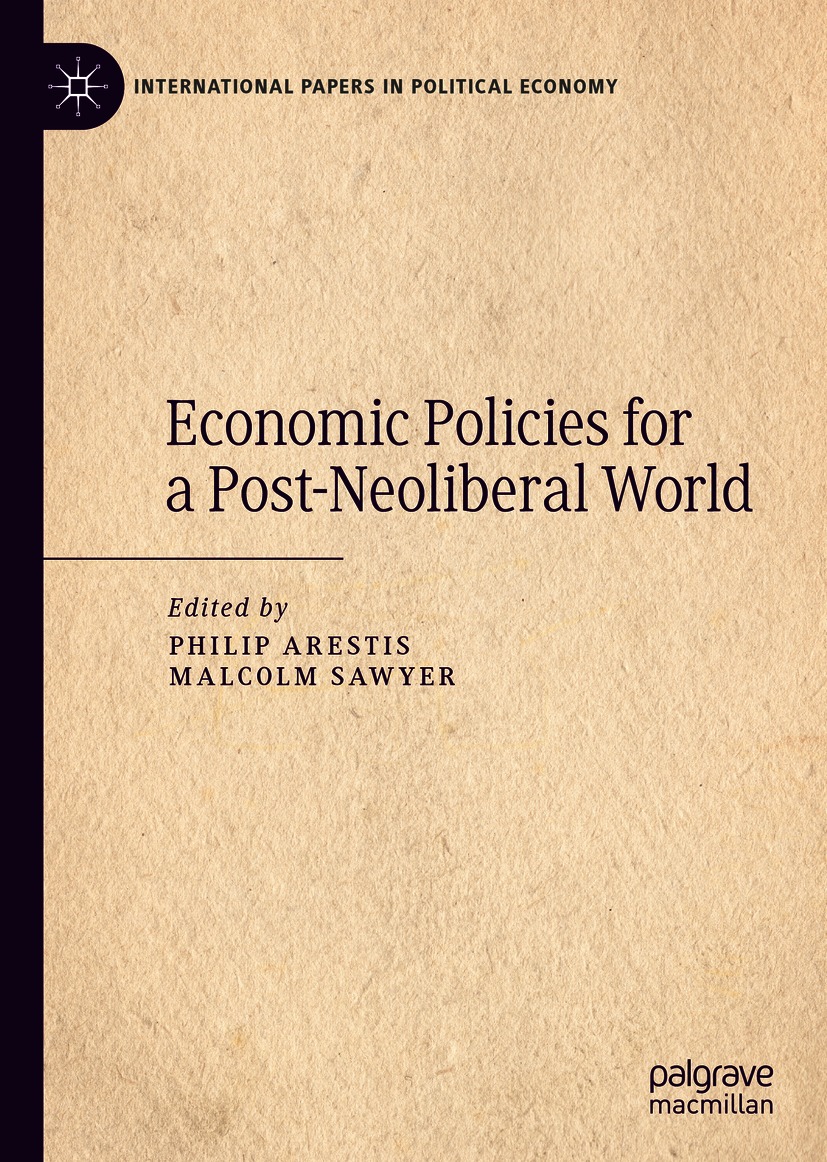 Book cover of Economic Policies for a Post-Neoliberal World International - photo 1