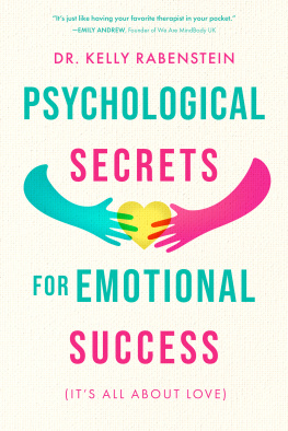 Kelly Rabenstein - Psychological Secrets for Emotional Success