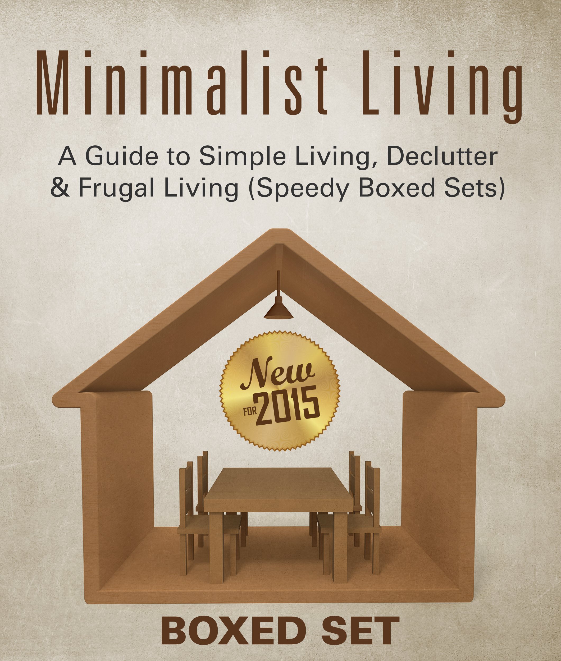 Table of Contents Adopting the Minimalist Lifestyle How to Achieve A Stress - photo 1