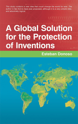 Esteban Donoso - A Global Solution for the Protection of Inventions