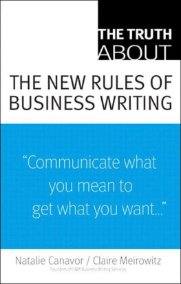 Natalie Canavor - The Truth About the New Rules of Business Writing