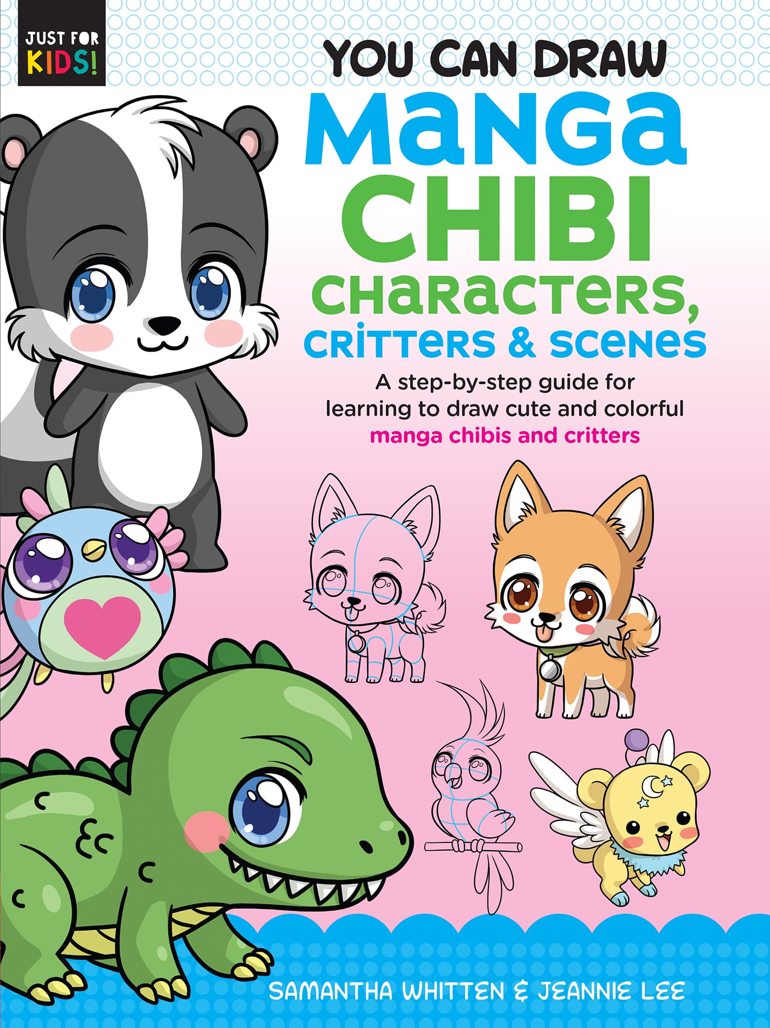 You Can Draw MANGA CHIBI CHARACTERS CRITTERS SCENES A step-by-step guide - photo 1