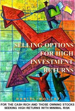Daniel Mollat - Selling Options For High Investment Returns