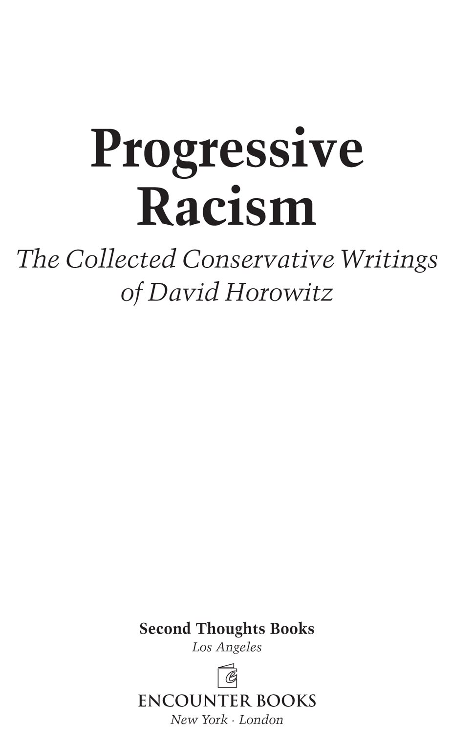 2016 by David Horowitz All rights reserved No part of this publication may be - photo 2