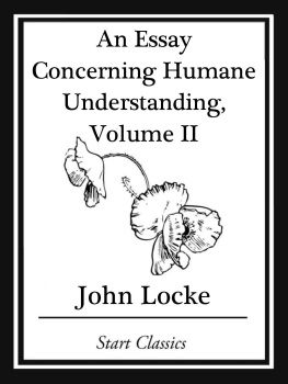 John Locke - An Essay Concerning Humane Understanding, Volume II