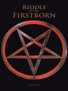 Liz K. McIver Riddle of the Firstborn