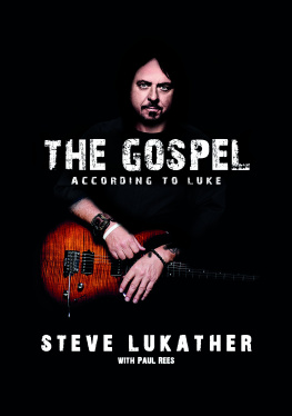 Steve Lukather - The Gospel According to Luke