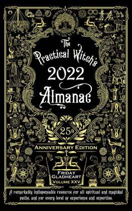 Friday Gladheart Practical Witchs Almanac 2022