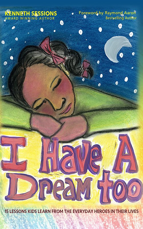 I Have A Dream Too wwwihaveadreamtoobookcom Text and illustrations - photo 1