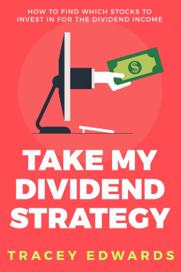 Tracey Edwards - Take My Dividend Strategy: How To Find Which Stocks To Invest In For The Dividend Income