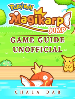 Chala Dar Pokemon Magikarp Jump Game Guide Unofficial