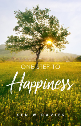 Ken W. Davies - One Step to Happiness