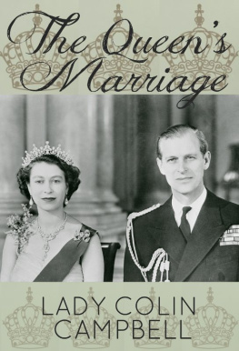 Lady Colin Campbell - The Queens Marriage