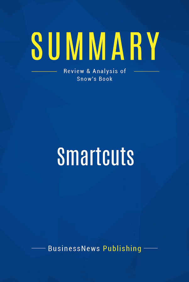 Book Presentation Smartcuts by Shane Snow Book Abstract In the 1860s oil - photo 1