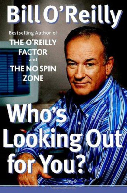 Bill OReilly Whos looking out for you?