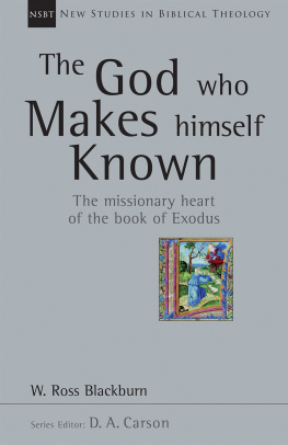 W. Ross Blackburn - The God who makes himself known