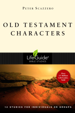 Peter Scazzero Old Testament Characters