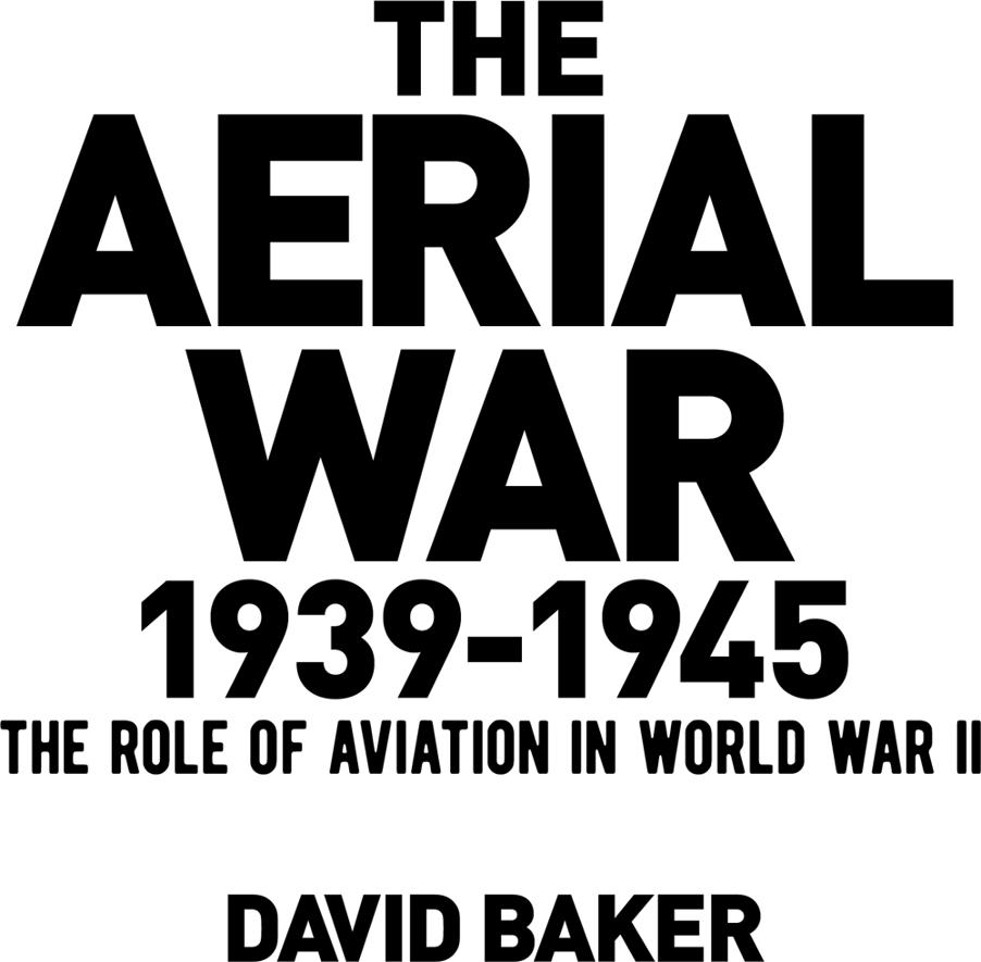 Contents INTRODUCTION This book tells the story of aerial warfare during - photo 3