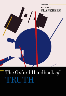 Michael Glanzberg - The Oxford Handbook of Truth