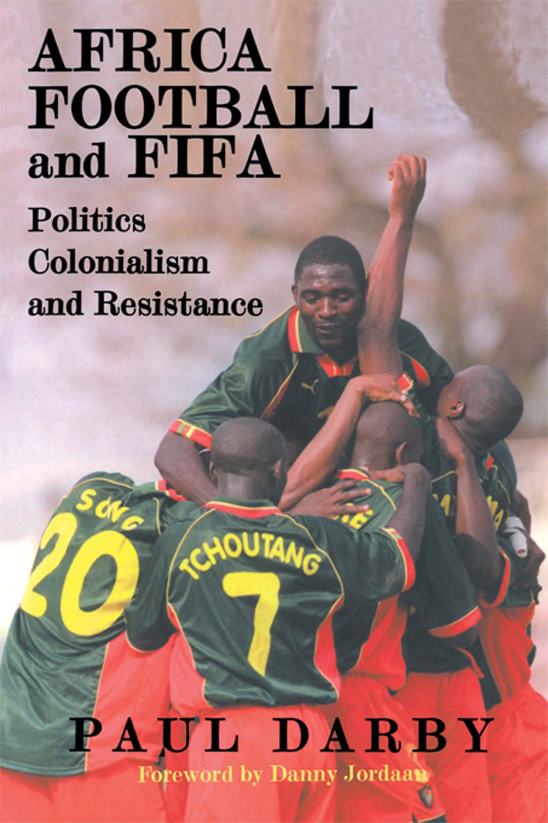Sport in the Global Society General Editor JA Mangan AFRICA FOOTBALL AND - photo 1