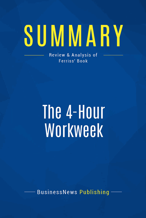 Book Presentation The 4-Hour Workweek by Timothy Ferriss Book Presentation - photo 1