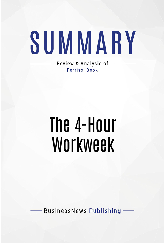 Book Presentation The 4-Hour Workweek by Timothy Ferriss Book Presentation - photo 2