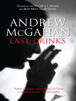 Andrew Mcgahan - Last Drinks