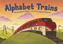 Samantha R. Vamos - Alphabet Trains