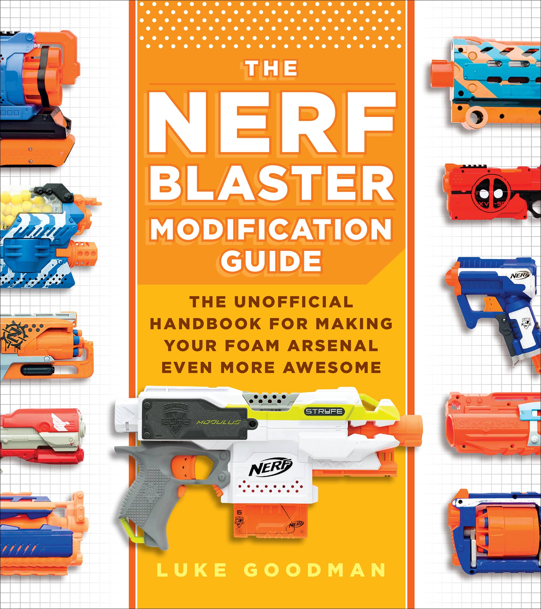 THE NERF BLASTER MODIFICATION GUIDE - photo 1