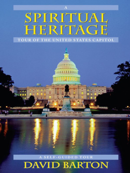 David Barton - A Spiritual Heritage Tour of the United States Capitol