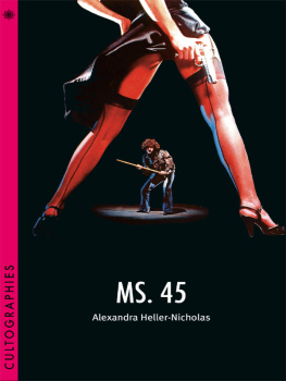 Alexandra Heller-Nicholas - Ms. 45