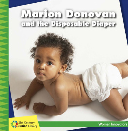 Virginia Loh-Hagan - Marion Donovan and the Disposable Diaper