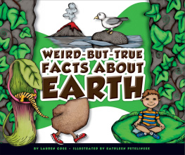 Lauren Coss - Weird-but-True Facts about Earth